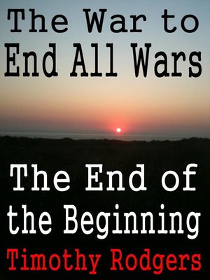 cover image of The End of the Beginning